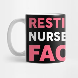 Resting Nurse Face Mug